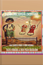 A Lenda Dos Sapatos Encantados