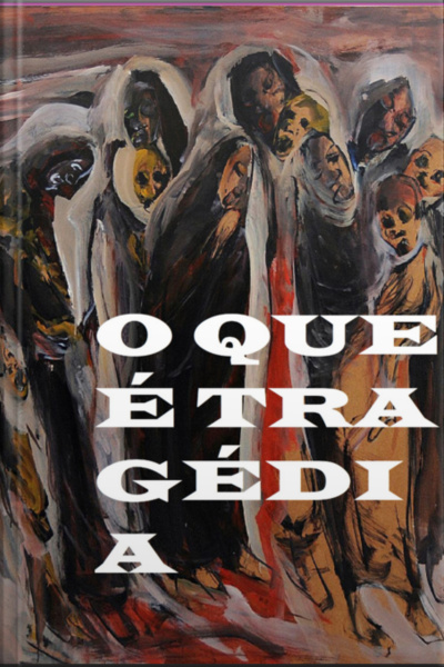 O Que É Tragédia