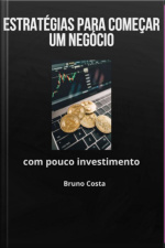 Estratégias Para Começar Um Negócio