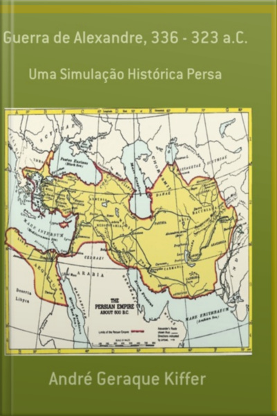 Guerra De Alexandre, 336 – 323 A.c.