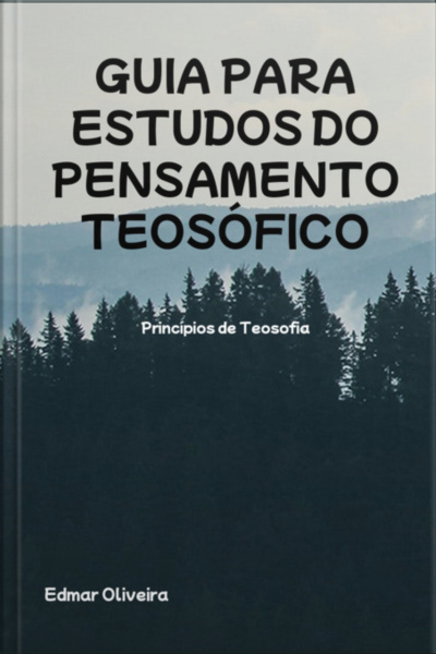 Guia Para Estudos Do Pensamento Teosófico