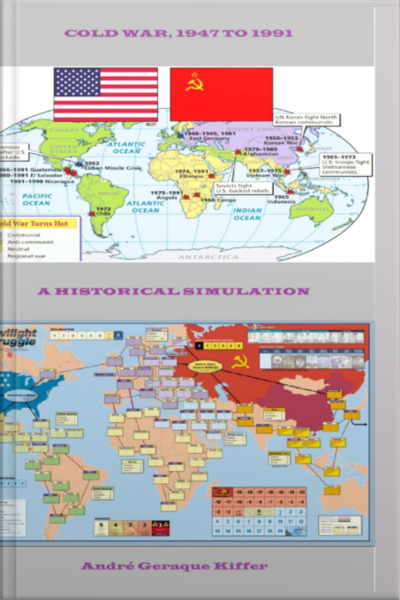 Cold War, 1947 To 1991