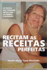 Recitam As Receitas Perfeitas