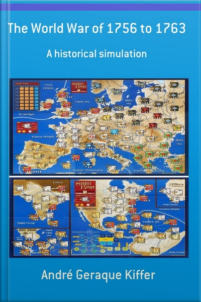 The World War Of 1756 To 1763