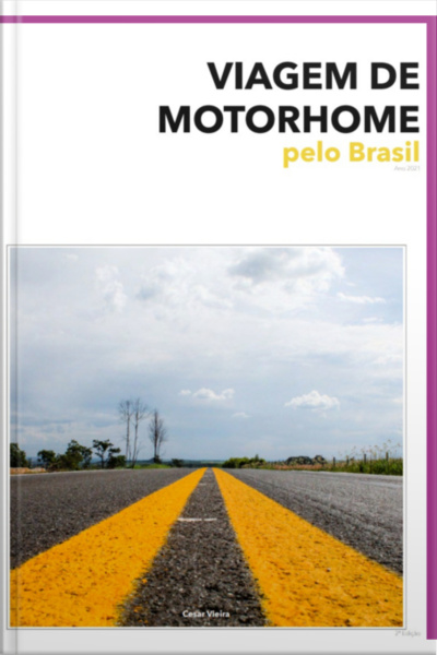 Viagem De Motorhome Pelo Brasil