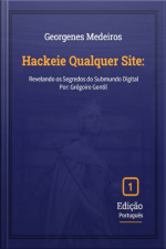 Hackeie Qualquer Site: