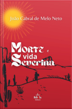 Morte E Vida Severina