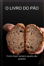 O Livro Do Pão