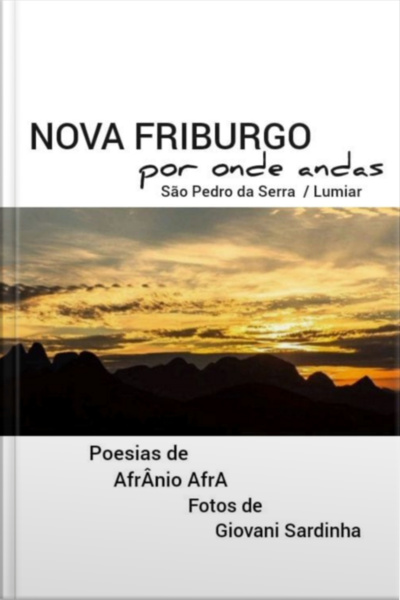 Nova Friburgo Por Onde Andas