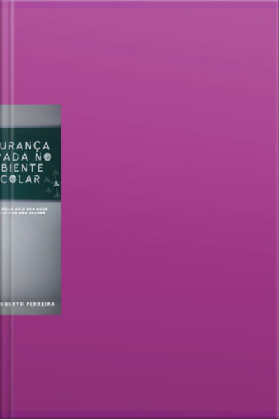 A Segurança Privada No Ambiente Escolar.