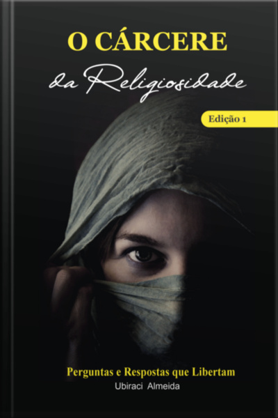 O Cárcere Da Religiosidade - I