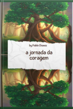 A Jornada Da Coragem