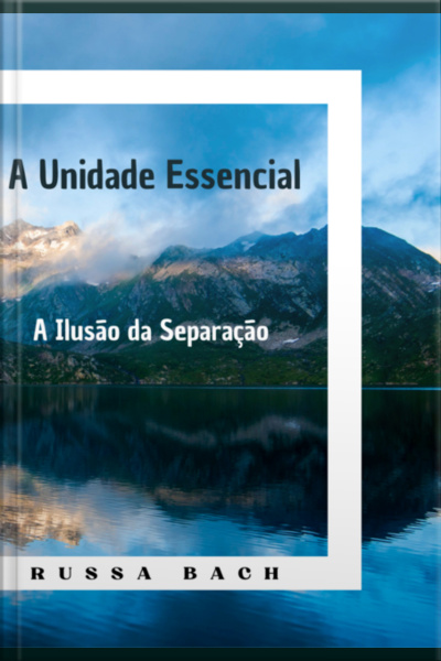 A Unidade Essencial