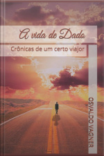 A Vida De Dado