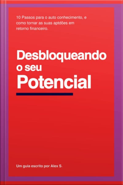 Desbloqueando O Seu Potencial