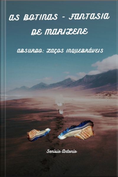 As Botinas Fantasia De Marilene