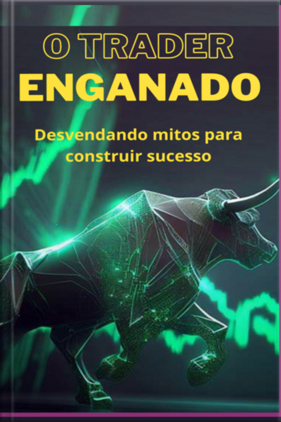 O Trader Enganado