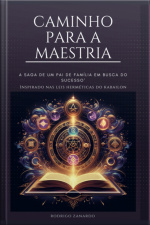 Caminho Para A Maestria