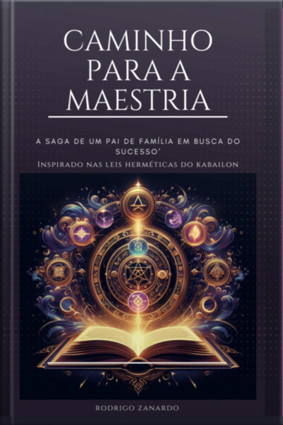 Caminho Para A Maestria