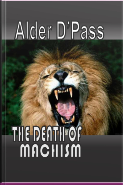 The Death Of Machism