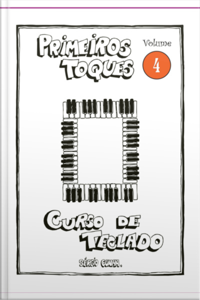 Curso De Teclado Primeiros Toques - Volume 4