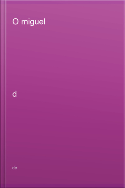O Miguel
