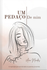 Um Pedaço De Mim