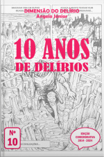 Dimensão Do Delírio Nº10 - Especial 10 Anos