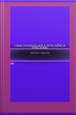 Como Desenvolver A Inteligência Emocional