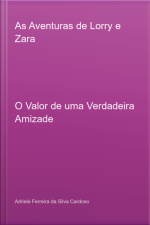 As Aventuras De Lorry E Zara
