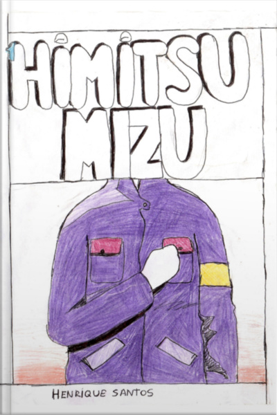 ¹himitsu Mizu