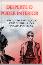 Desperte O Poder Interior