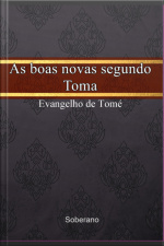 As Boas Novas Segundo Tomé