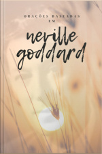 Orações Baseadas Em Neville Goddard