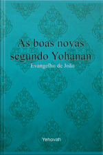 As Boas Novas Segundo Yohanan