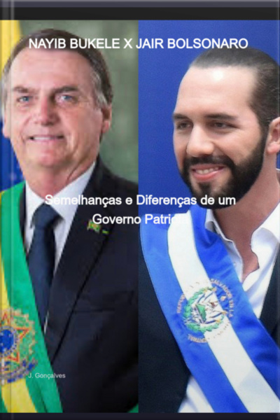 Nayib Bukele X Jair Bolsonaro