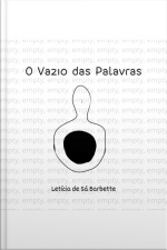 O Vazio Das Palavras