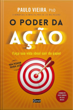 O Poder Da Ação