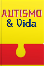 Trazendo Luz Ao Autismo: Compreendendo, Apoiando E Celebrando A Singularidade
