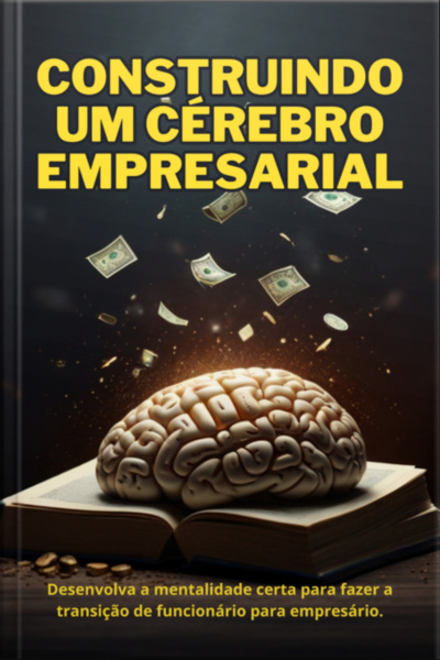 Construindo Um Cérebro Empresarial