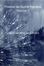 Poesias De Gumer Navarro Volume 1