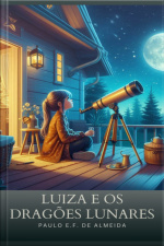 Luiza E Os Dragões Lunares