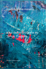 Inconfidência Mineira