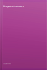 Desgostos Amorosos