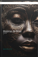 Histórias De Orixá