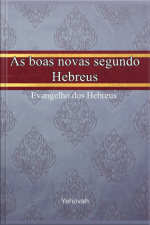 As Boas Novas Segundo Hebreus