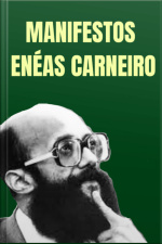 Manifestos Enéas Carneiro E Prona (editora Copista Moderno)