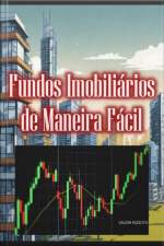 Fundos Imobiliários De Maneira Fácil
