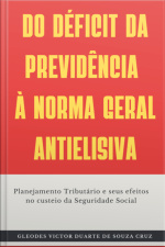 Do Déficit Da Previdência À Norma Geral Antielisiva