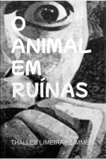 O Animal Em Ruínas